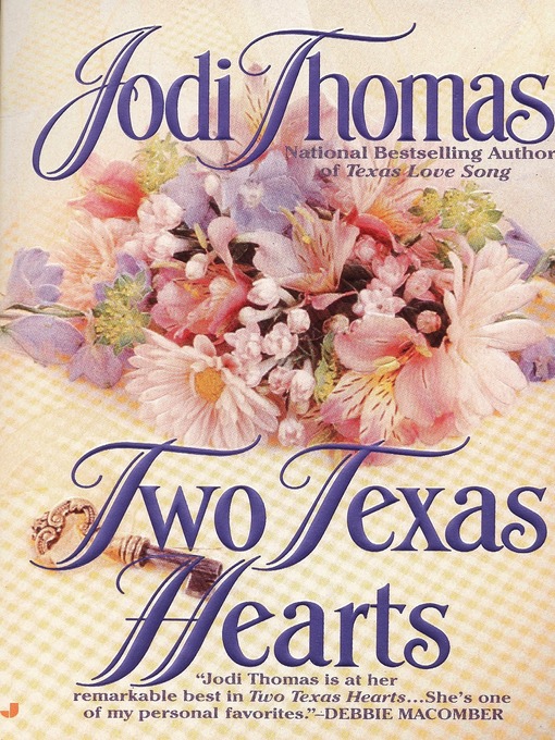 Title details for Two Texas Hearts by Jodi Thomas - Available